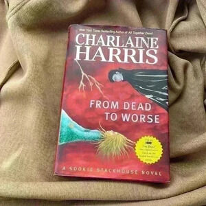 Charlene Harris From Dead to Worse Hardcover - Trueblood HBO